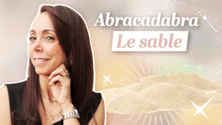 Le sable, votre nouvel allié ménage : découvrez les astuces de Chary !