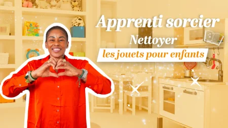 Comment nettoyer naturellement les jouets des enfants : astuces écologiques et efficaces
