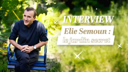 Elie Semoun : le jardin secret